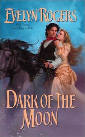 Book cover for Dark of the Moon by Rogers, Evelyn