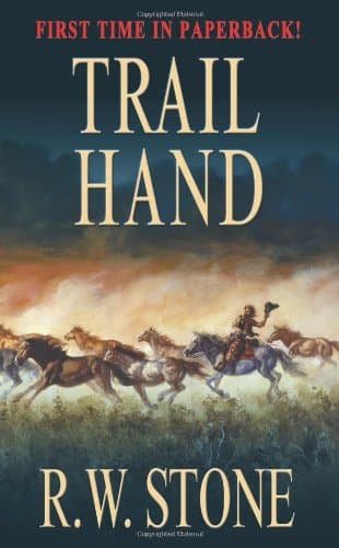 Book cover for Trail Hand: A Western Story by Stone, R. W.