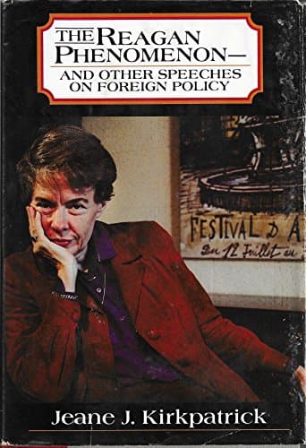 Book cover for Reagan Phenomenon and Other Speeches on Foreign Policy by Kirkpatrick, Jeane J.