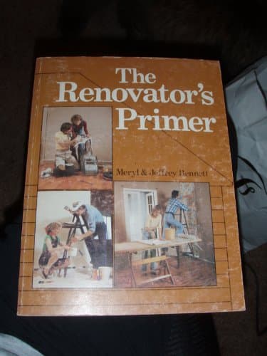 Book cover for The renovator's primer by Meryl Bennett
