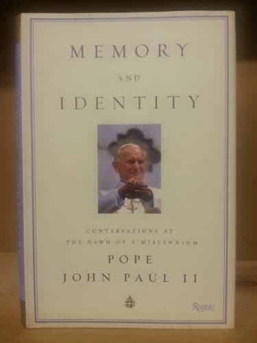 Book cover for Memory and Identity: Conversations at the Dawn of a Millennium by Pope John Paul II