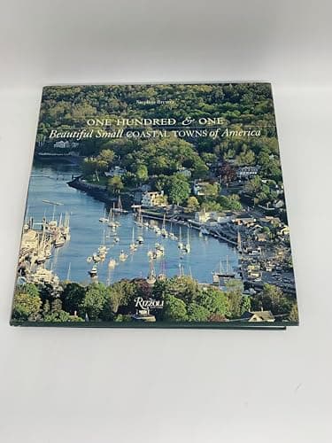 Book cover for One Hundred & One Beautiful Small Coastal Towns of America (101 Beautiful Small Towns) by Brewer, Stephen