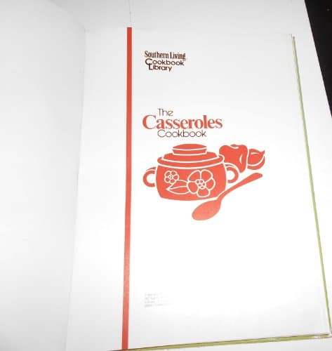 Book cover for The Casseroles Cookbook by Southern Living