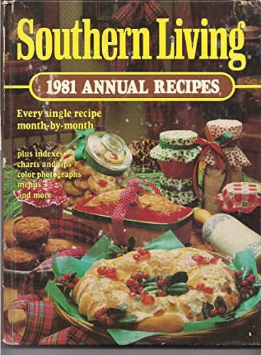 Book cover for Southern Living 1981 Annual Recipes by Ed, Southern Living