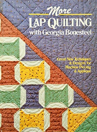 Book cover for More Lap Quilting With Georgia Bonesteel by Bonesteel, Georgia