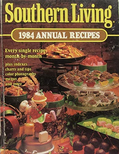 Book cover for Southern Living 1984 Annual Recipes (Southern Living Annual Recipes) by Jean Wickstrom Liles