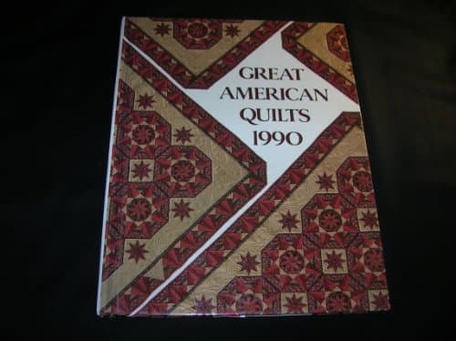 Book cover for Great American Quilts 1990 by O'Brien, Sandra L.