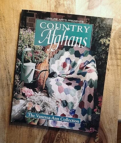 Book cover for Country Afghans: The Vanessa-Ann Collection by Vanessa-Anne Collection