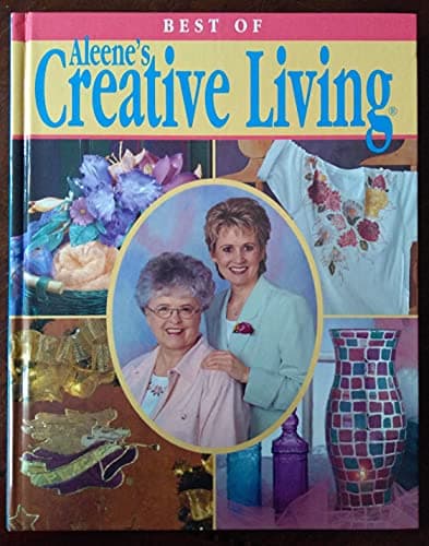 Best of Aleene's Creative Living
