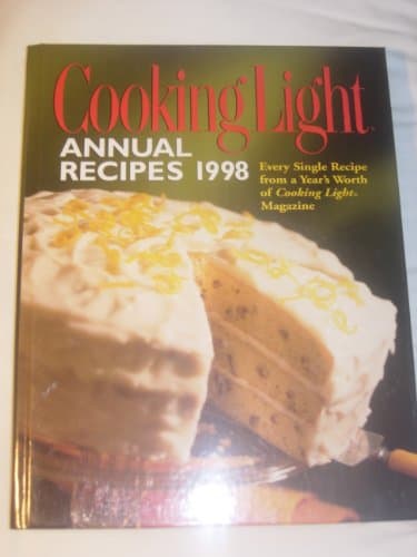 Book cover for Cooking Light : Annual Recipes 1998 (Serial) by Crichton, Doug