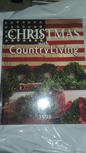 Book cover for Christmas with Country Living 1998 (1998 Edition) by Rachel Newman Nancy Fitzpatrick Wyatt Sh