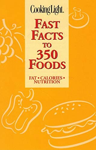 Book cover for Fast Facts To 350 Foods (Cooking Light) by Cooking Light