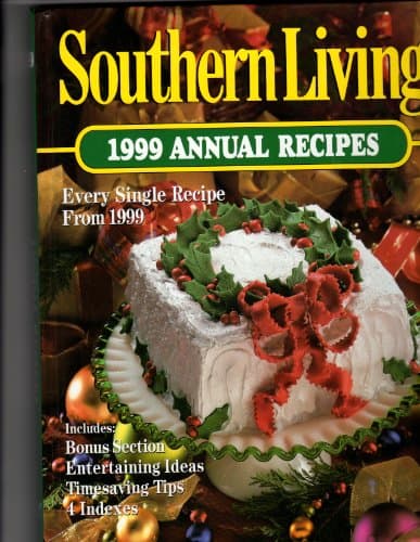 Book cover for Southern Living 1999 Annual Recipes (Southern Living Annual Recipes) by Southern Living