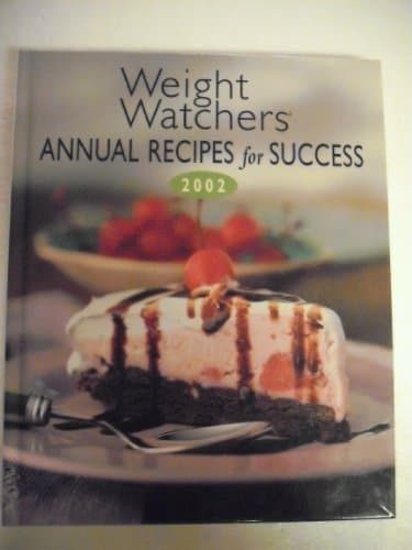 Book cover for Weight Watchers Annual Recipes For Success 2002 by Edited by Land, Carolyn
