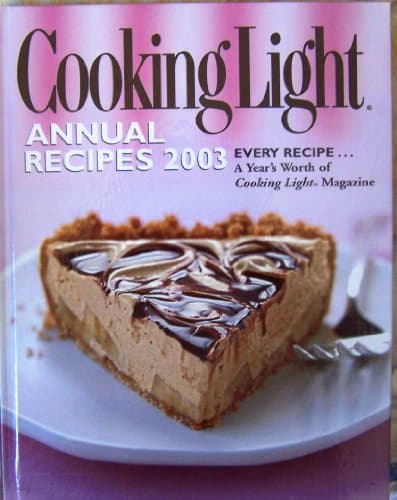 Book cover for Cooking Light Annual Recipes 2003 by Cooking Light