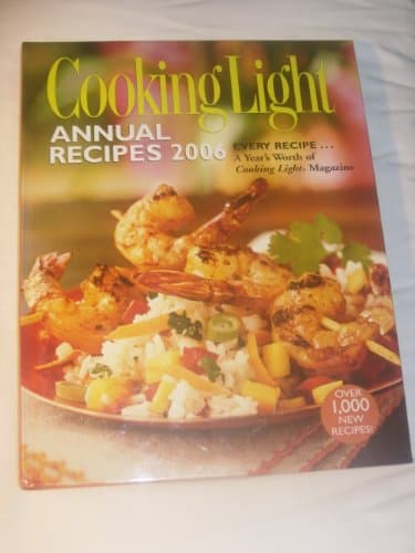 Book cover for Cooking Light Annual Recipes 2006 by Editors of Cooking Light Magazine