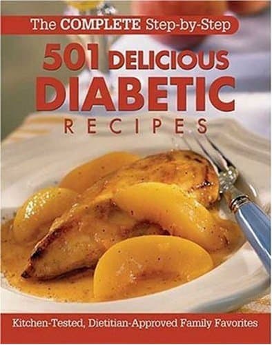 Book cover for 501 Delicious Diabetic Recipes: Kitchen-Tested, Dietitian-Approved Family Favorites by Cain, Anne