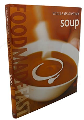 Book cover for Food Made Fast: Soup (Williams-Sonoma) by Georgeanne Brennan