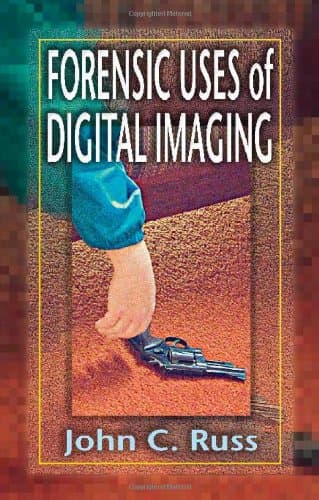 Book cover for Forensic Uses of Digital Imaging by Russ, John C.