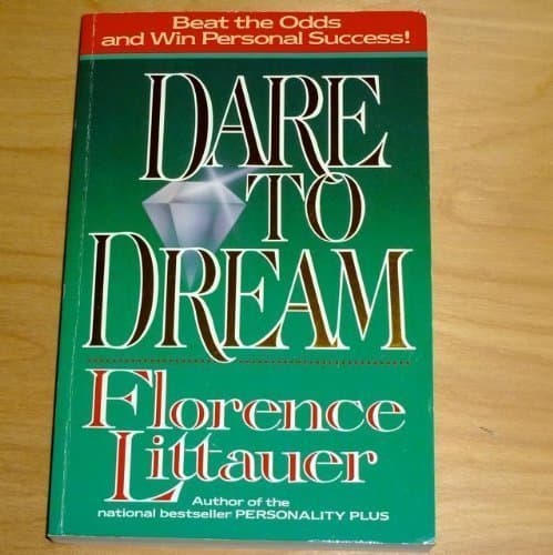 Book cover for Dare to Dream by Littauer, Florence