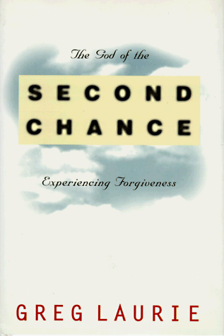 Book cover for The God of the Second Chance by Laurie, Greg