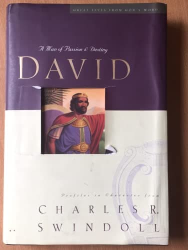 Book cover for David: A Man of Passion & Destiny (Great Lives from God's Words, Volume 1) by Swindoll, Charles R.