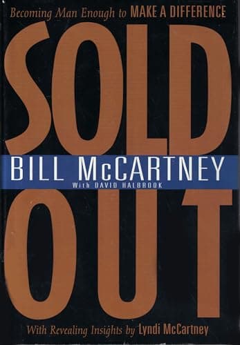 Book cover for Sold Out: Becoming Man Enough to Make a Difference by McCartney, Bill