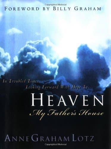 Book cover for Heaven: My Father's House by Anne Graham Lotz