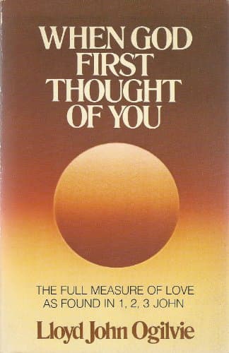 Book cover for When God First Thought of You by Lloyd John Ogilvie
