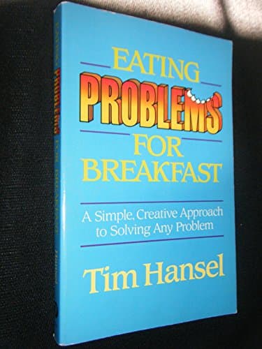 Book cover for Eating Problems for Breakfast by Hansel, Tim