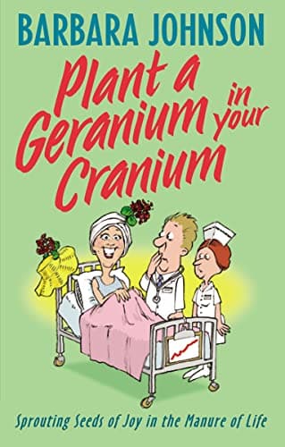 Book cover for Plant a Geranium in Your Cranium by Johnson, Barbara
