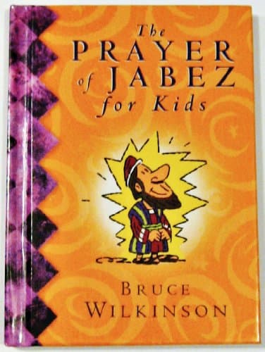 Book cover for The Prayer of Jabez for Kids by Wilkinson, Bruce H.