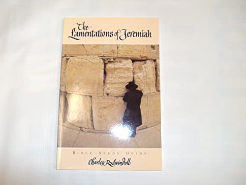 Book cover for The Lamentations of Jeremiah by Swindoll, Charles R.