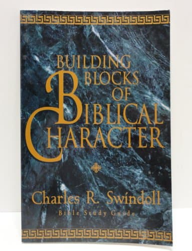 Book cover for Building Blocks of Biblical Character: Bible Study Guide by Swindoll, Charles R.