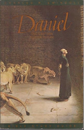 Book cover for Daniel: God's Pattern for the Future by Swindoll, Charles R.
