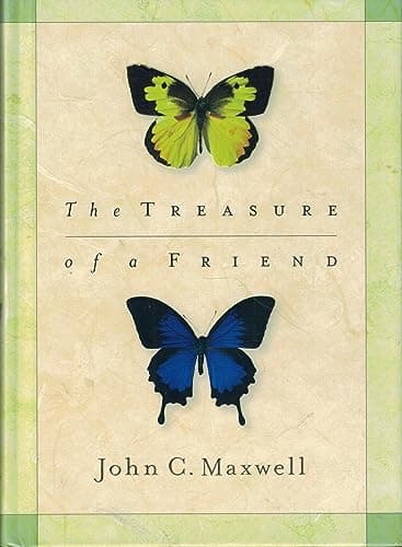 Book cover for The Treasure of a Friend by John C. Et al. Editors. Maxwell