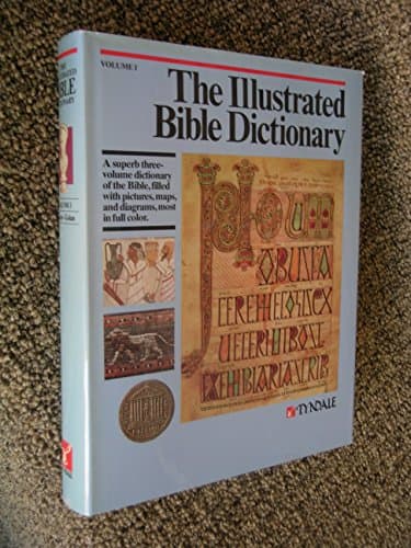 Book cover for The Illustrated Bible Dictionary: Aaron-Golan Pt. 1 by Unknown