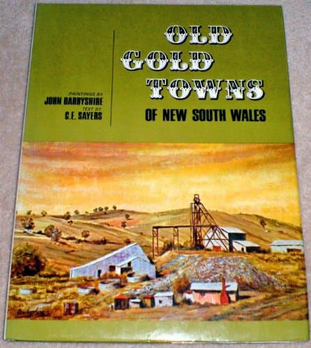 Book cover for Old gold towns of New South Wales by Darbyshire, John
