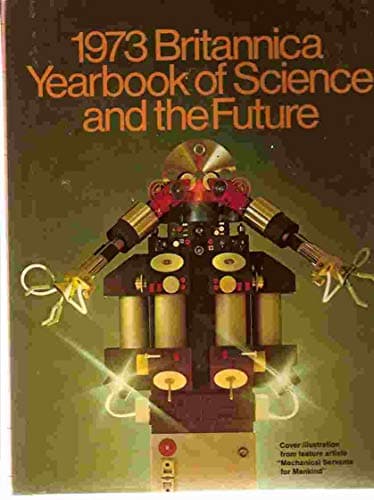 Book cover for Britannica Yearbook of Science and the Future: 1972 by Silva, Michel (editor)