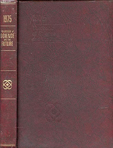 Book cover for Britannica Year Book of Science and the Future by Calhoun, David (Editor).