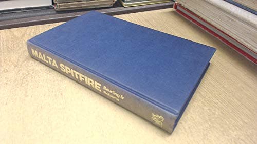 Book cover for Malta Spitfire: The Story of a Fighter Pilot by Beurling, George; Roberts, Leslie
