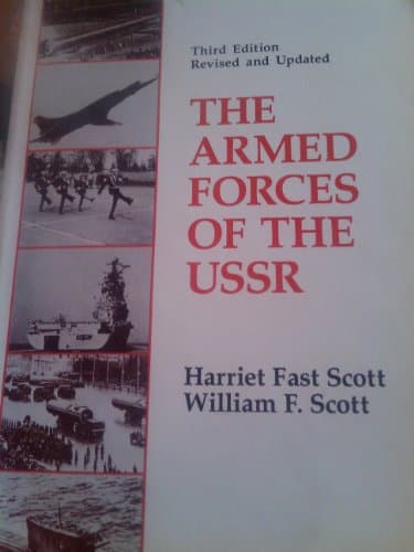 Book cover for Armed Forces of the U. S. S. R. by Scott, Harriet Fast., and William F. Scott.