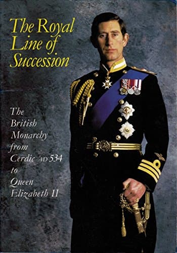 Book cover for The Royal Line of Succession by Patrick Montague-Smith