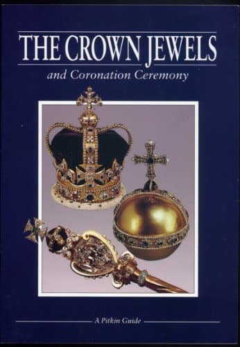 Book cover for The Crown Jewels and Coronation Ceremony by Sir Thomas Butler
