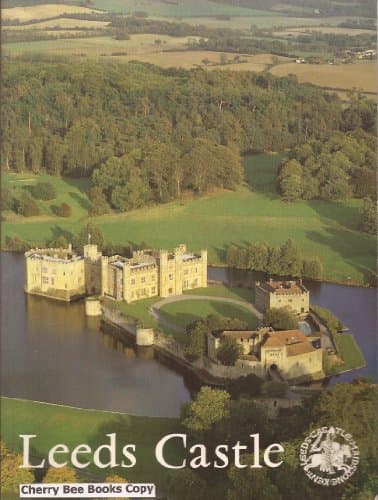 Book cover for LEEDS CASTLE: MAIDSTONE-KENT by No Author