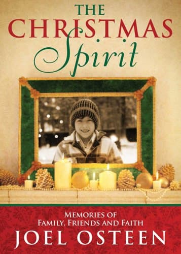 Book cover for Christmas Spirit: Memories of Family, Friends and Faith by Joel Osteen