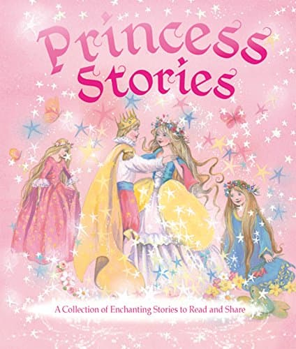 Book cover for My Treasury of Princess Stories: A Collection of Enchanting Stories to Read and Share by Unknown