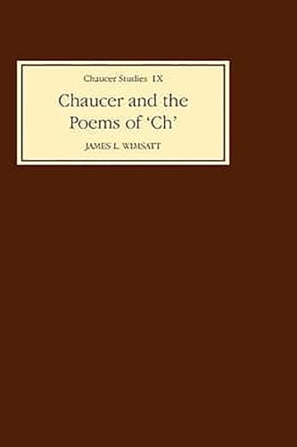 Book cover for Chaucer and the Poems of `CH' in University of Pennsylvania MS French 15 (Chaucer Studies IX) by Wimsatt, James