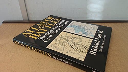 Book cover for Atlas of Battles: Strategy and Tactics Civil War to Present by Natkiel, Richard