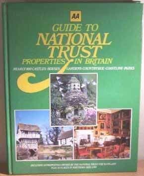 Book cover for AA Guide to National Trust Properties in Britain by Richard Powell, Roger Thomas, Valerie Wenham, Donna Wood